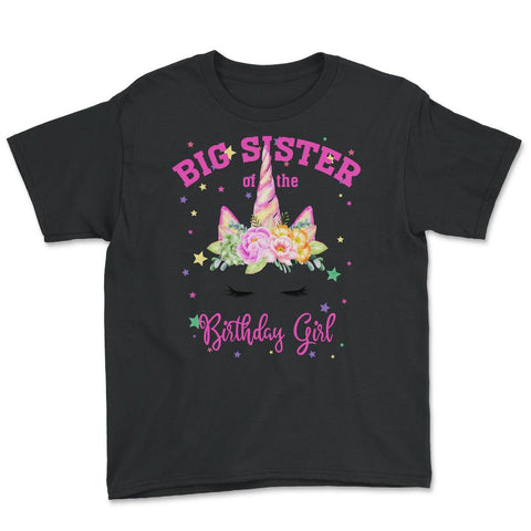 Big Sister of the Birthday Girl! Unicorn Face Theme Gift graphic - Black
