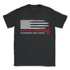 Remember And Honor Our Firefighters Patriotic Tribute design - Unisex T-Shirt - Black