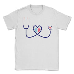 Funny Stethoscope NICU Nurse Labor And Delivery Nurse RN print Unisex - White