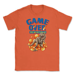 Game Over Back to Retro T-Rex Dinosaur Shirt Gift T-Shirt Unisex - Orange