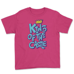 King of the castle copy Youth Tee - Heliconia