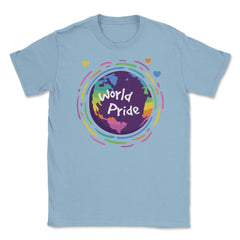 World Pride t-shirt Gay Pride Month Shirt Tee Gift Unisex T-Shirt - Light Blue