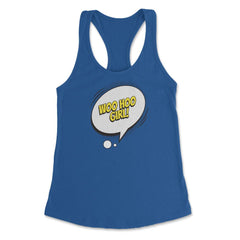 Woo Hoo Girl with a Comic Thought Balloon Graphic graphic Women's - Royal