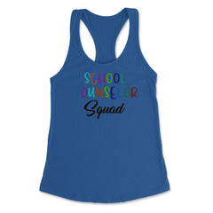 Funny School Counselor Squad Colorful Coworker Counselors design - Royal