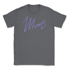 Mom of 8 Unisex T-Shirt - Smoke Grey