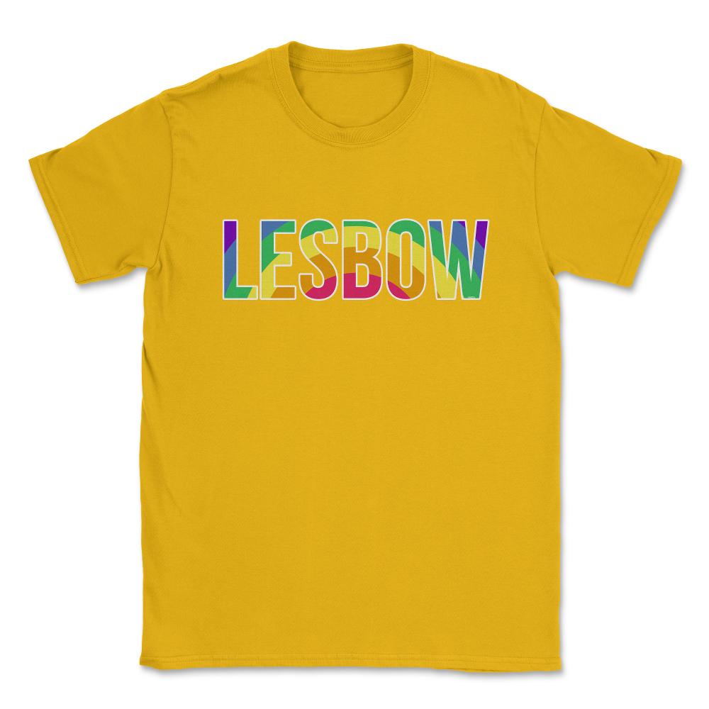 Lesbow Rainbow Word Gay Pride Month 2 t-shirt Shirt Tee Gift Unisex - Gold