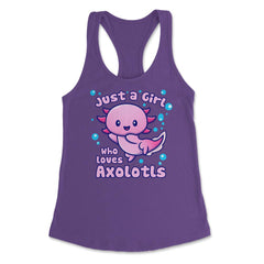 Just A Girl Who Loves Axolotls Funny Kawaii Axolotl Lover design - Purple