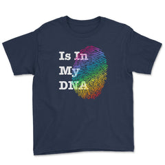 Is In My DNA Rainbow Flag Gay Pride Fingerprint Design graphic Youth - Navy