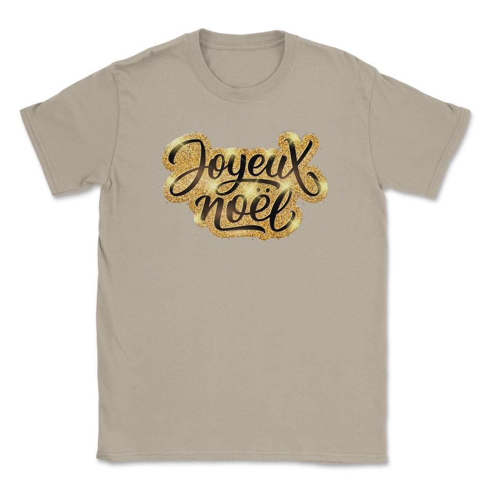 Joyeux Noel Christmas Gold Lettering T-Shirt Tee Gift Unisex T-Shirt - Cream