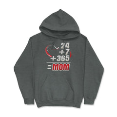 Mom 24/7 graphic print for mothers Gift Hoodie - Dark Grey Heather