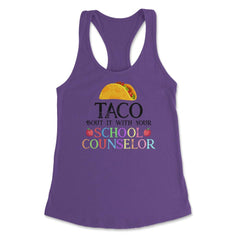 Funny Taco Bout It With Your School Counselor Taco Lovers print - Purple