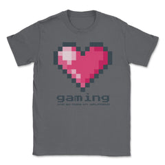 Love Gaming and so does my Girlfriend Unisex T-Shirt - Smoke Grey