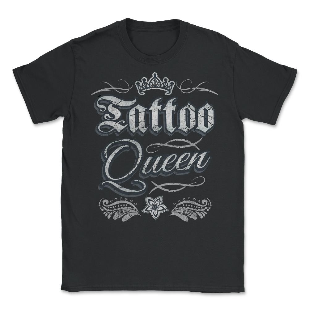Tattoo Queen Vintage Old Style Grunge Tattoo design graphic - Unisex T-Shirt - Black