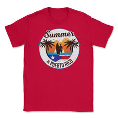 Summer in Puerto Rico Surfer Puerto Rican Flag T-Shirt Tee Unisex - Red