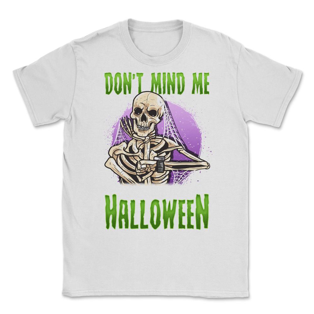 Waiting for Halloween Funny Skeleton Unisex T-Shirt - White