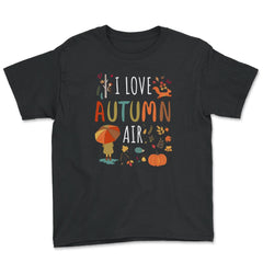 I Love Autumn Air Fall Design Gift graphic - Youth Tee - Black