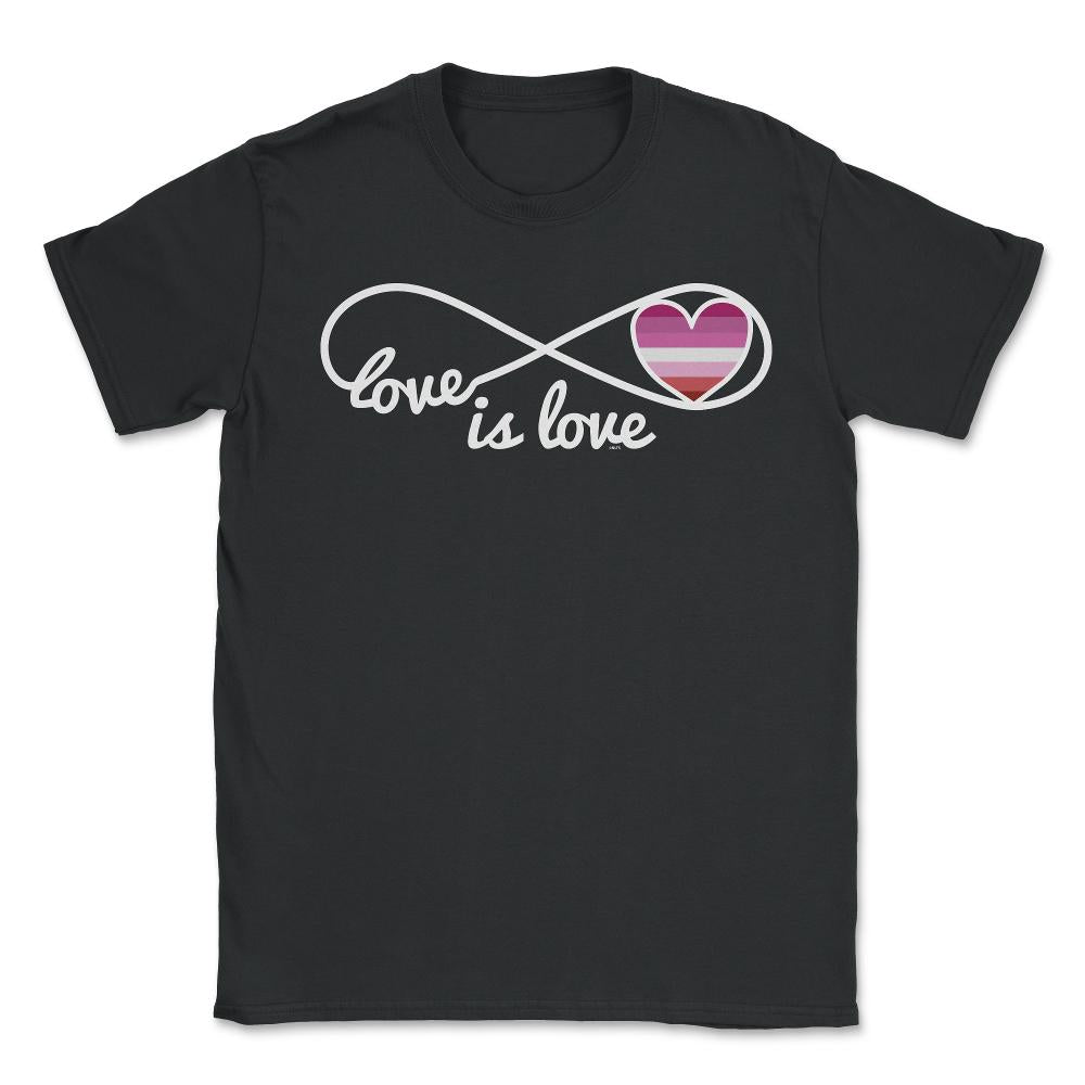 Love is Love Infinity Symbol Lesbian Pride Gift graphic - Unisex T-Shirt - Black