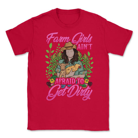 Farm Girls Ain't Afraid to get Dirty Farming & Agriculture print - Red