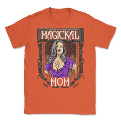 Magical Mom Funny Occult Vintage Halloween Unisex T-Shirt - Orange