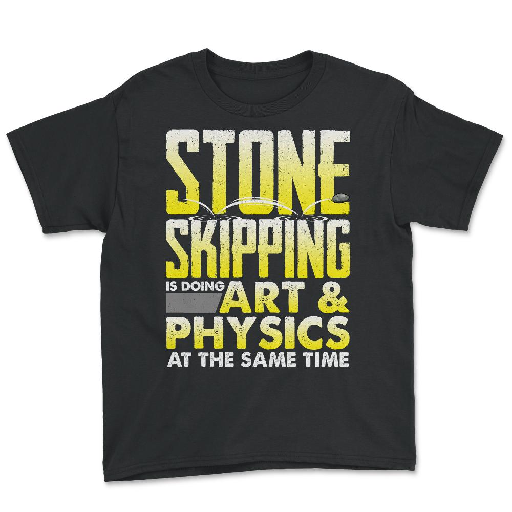 Stone Skipping Is Doing Art & Physics At The Same Time print Youth Tee - Black