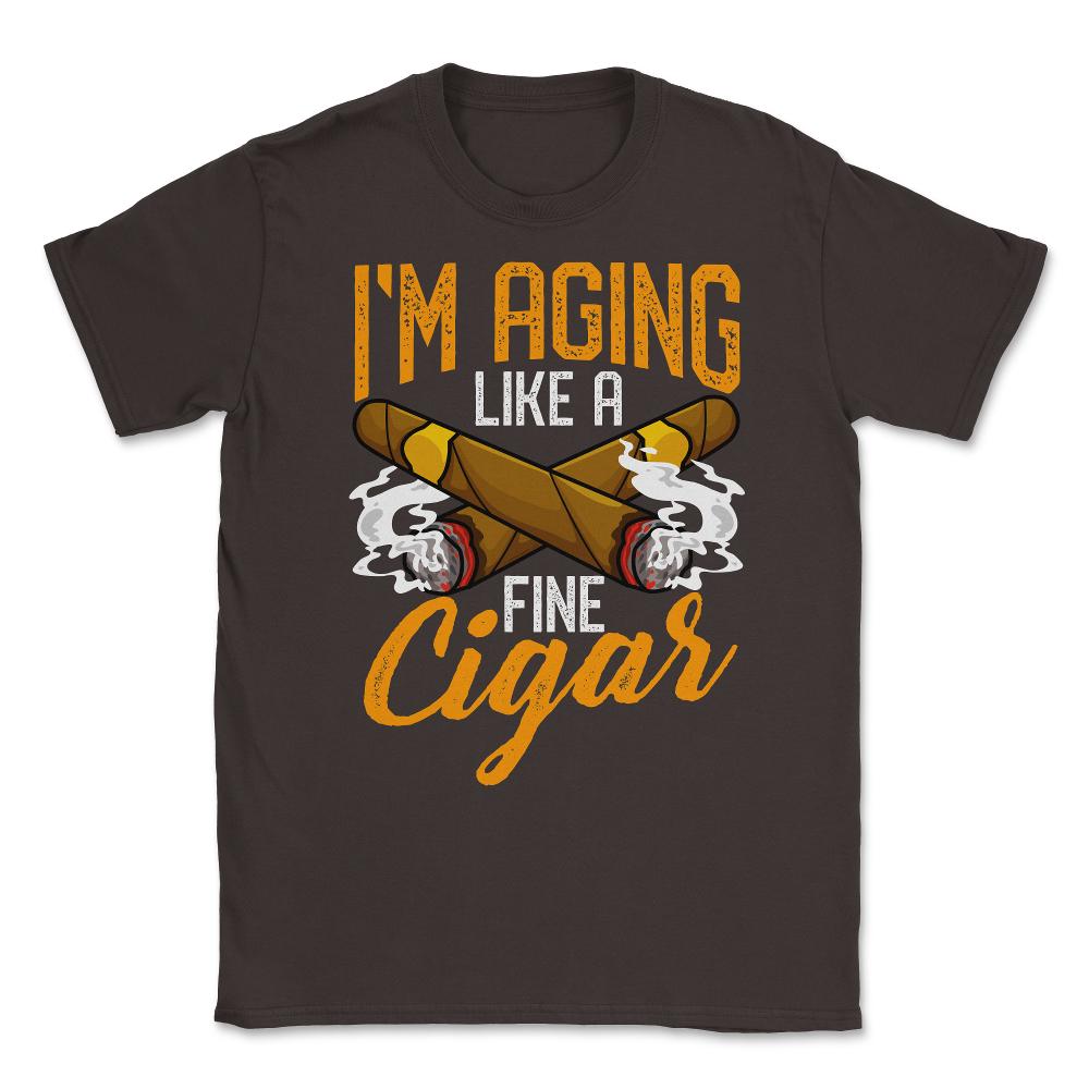 I'm Aging Like A Fine Cigar Quote For Cigar Smokers Grunge product - Brown