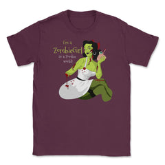 I'm a Zombie Girl Halloween costume T-Shirt Tee Unisex T-Shirt - Maroon