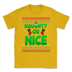 Naughty or Nice Christmas Sweater Style Funny Unisex T-Shirt - Gold
