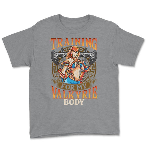 Training for My Valkyrie Body Vintage Style Design product Youth Tee - Grey Heather