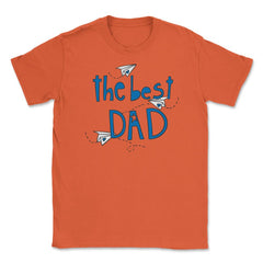 The Best Dad Unisex T-Shirt - Orange