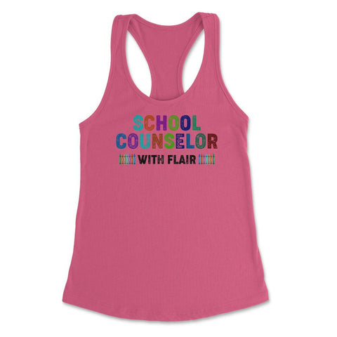 Funny School Counselor With Flair Crayons Guidance Counselor graphic - Hot Pink
