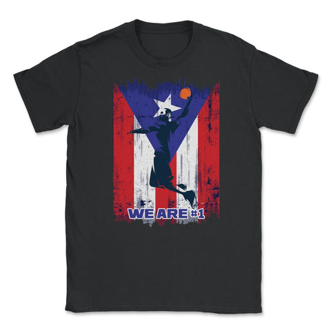 106.	Puerto Rico Flag Basketball Jump We are #1 T Shirt Gifts Shirt - Black