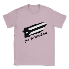 Puerto Rico Black Flag No Te Rindas Boricua by ASJ design Unisex - Light Pink