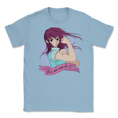 Yes we can do it! Anime Feminist Girl Unisex T-Shirt - Light Blue