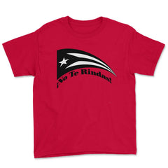 Puerto Rico Black Flag No Te Rindas Boricua by ASJ graphic Youth Tee - Red
