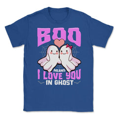 Boo Ghost Couple Cute Ghosts Funny Humor Halloween Unisex T-Shirt - Royal Blue