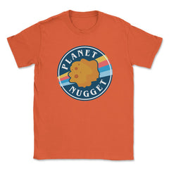 Planet Nugget Delicious Kawaii Chicken Nugget Hilarious product - Orange