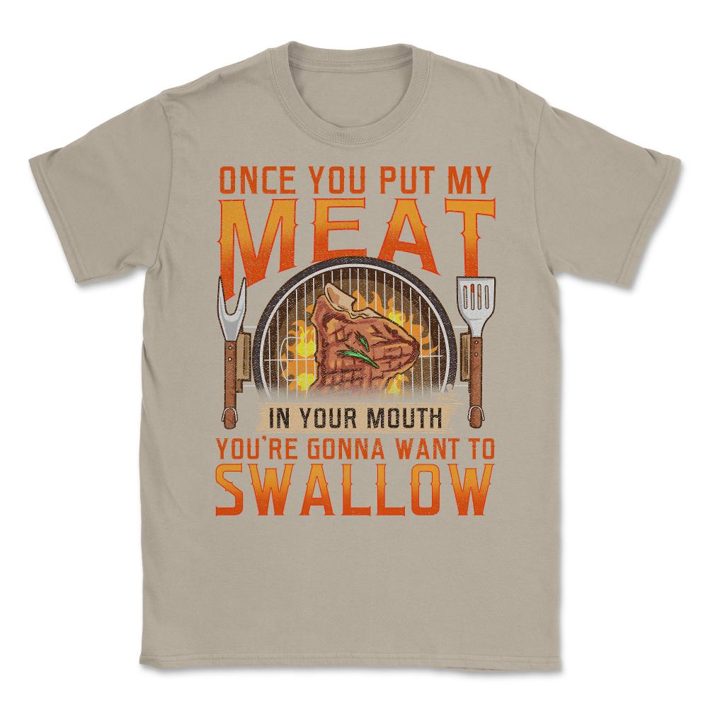 Once You Put My Meat In Your Mouth Funny Retro Grilling BBQ print - Cream