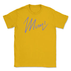 Mom of 1 Unisex T-Shirt - Gold