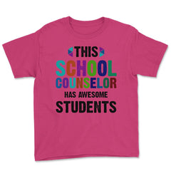 Funny This School Counselor Has Awesome Students Humor design Youth - Heliconia