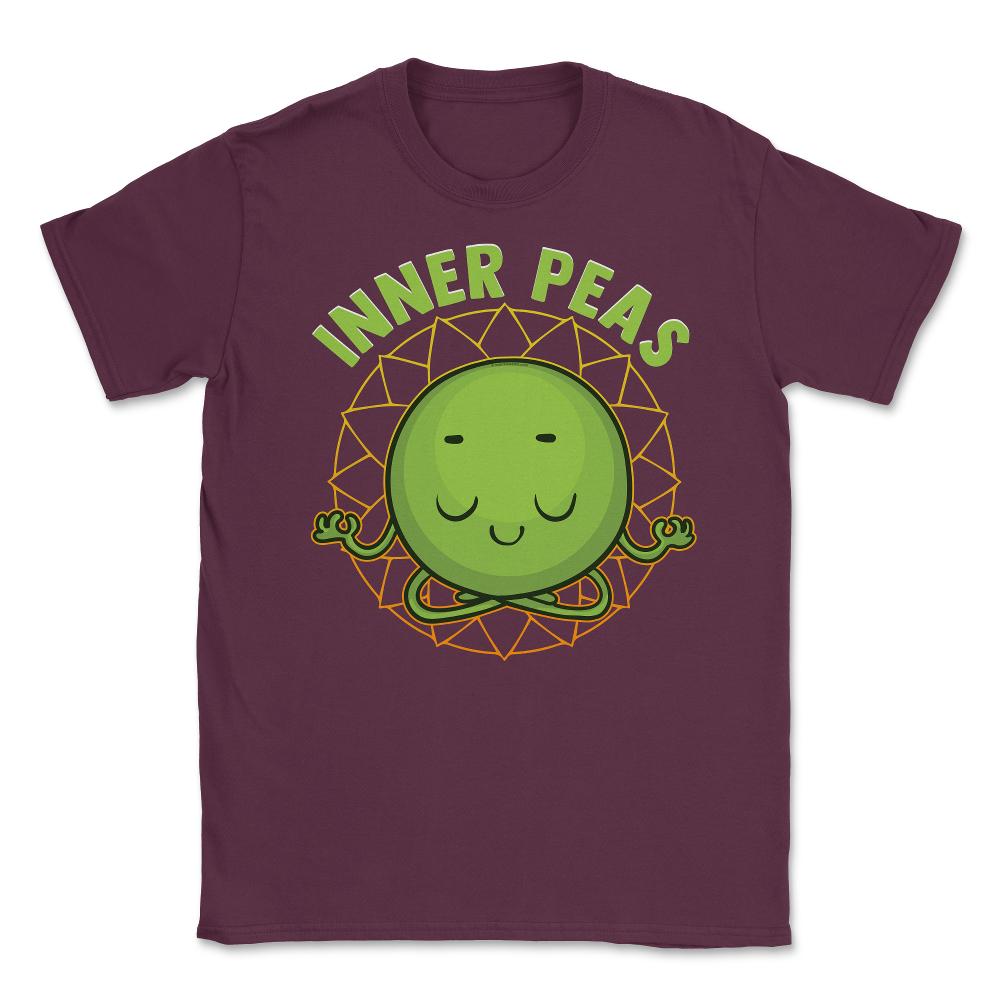 Inner Peas Funny Inner Peace Foodie Pun Meme design Unisex T-Shirt - Maroon