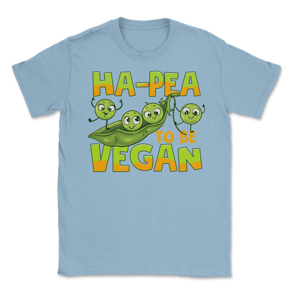 Ha-Pea To Be Vegan Funny Vegetable Peas Foodie Pun print Unisex - Light Blue
