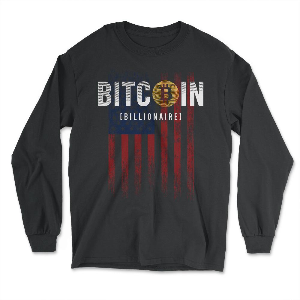 Patriotic Bitcoin Billionaire USA Flag Grunge Retro Vintage design - Long Sleeve T-Shirt - Black