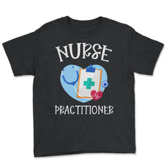 Nurse Practitioner RN Stethoscope Heart Registered Nurse print - Youth Tee - Black