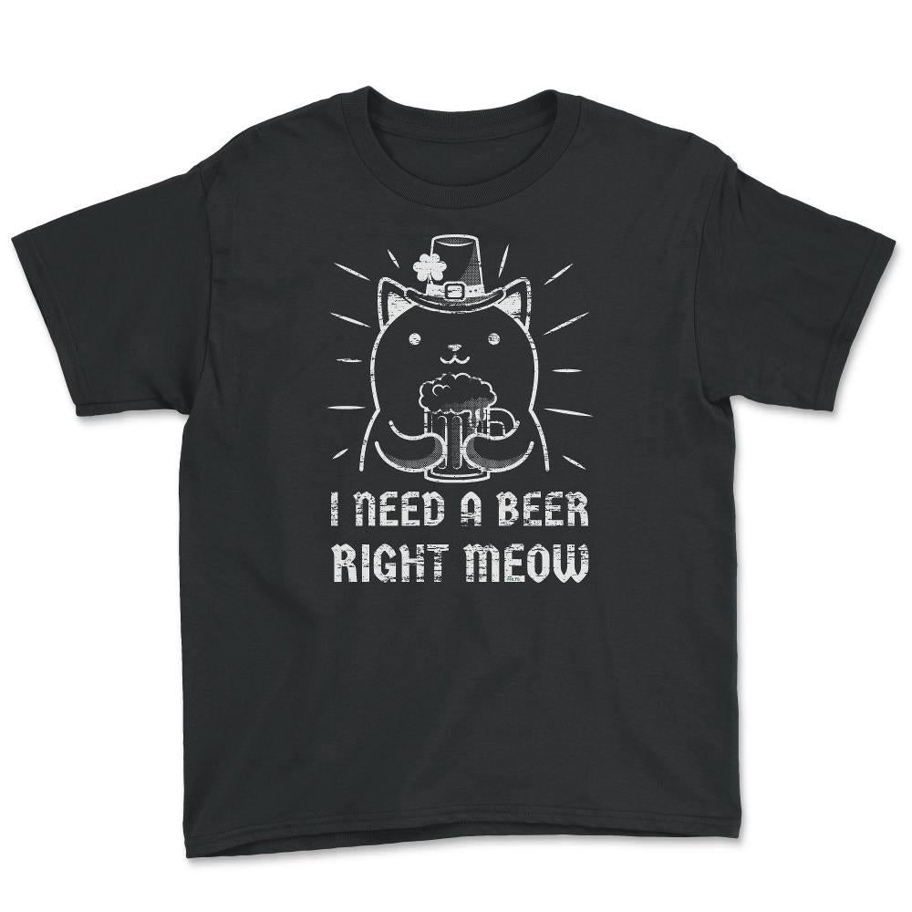 I Need a Beer Right Meow St Patrick's Day Hilarious Cat Pun print - Youth Tee - Black