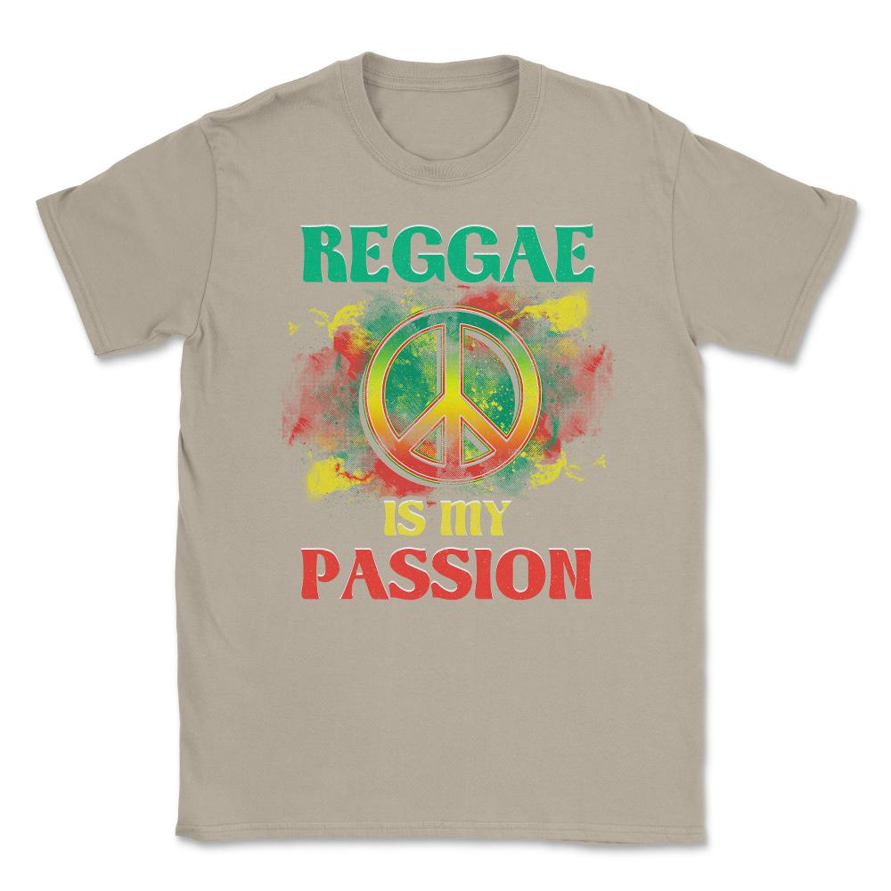 Reggae is My Passion & Peace Sign Design Gift graphic Unisex T-Shirt - Cream