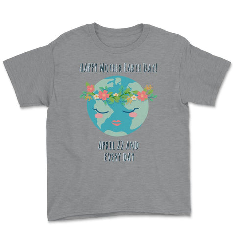 Mother Earth Day T-Shirt Gift for Earth Day  Youth Tee - Grey Heather