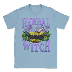 Herbal Witch Funny Apothecary & Herbalism Humor design Unisex T-Shirt - Light Blue