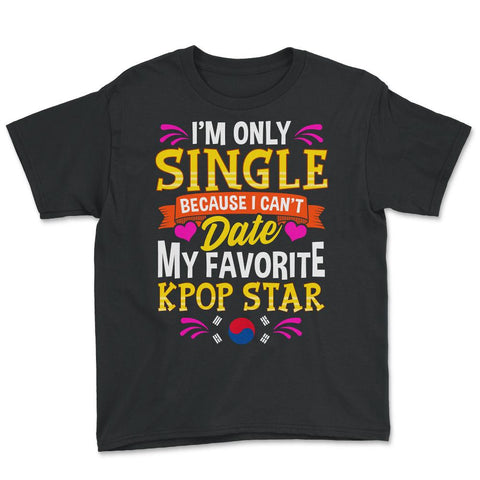 K-POP Star Lover for Korean music Fans design Youth Tee - Black