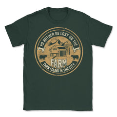 I'd Rather Be Lost on the Farm Than Found in the City Grunge product - Forest Green
