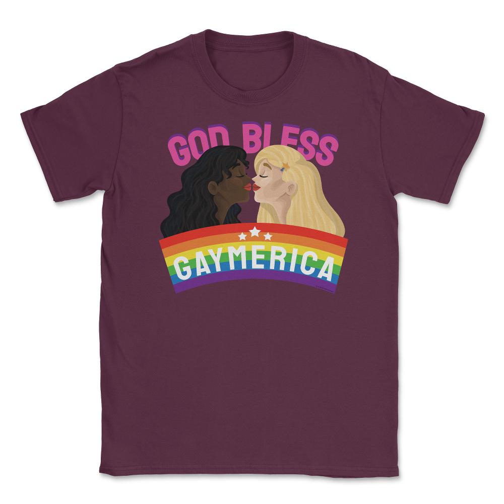 God Bless Gaymerica Rainbow Pride Flag Lesbians graphic Unisex T-Shirt - Maroon